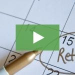 clickable video thumbnail showing a calendar with a date circled and "retire" written within it