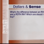 Dollars and Sense graphic asking "What's the difference between an IRA and a Roth IRA?"