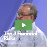 clickable video thumbnail of Bruce Porter talking about top three financial risks