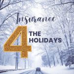 Insurance for the holidays 2024